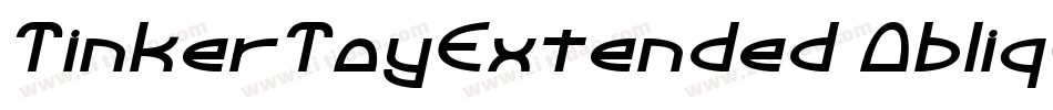 TinkerToyExtended Oblique字体转换